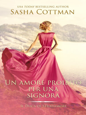 cover image of Un amore proibito per una Signora